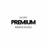 Shopify Premium Rebrand Bundle